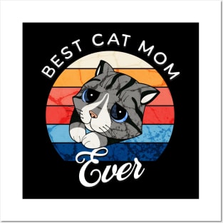 BEST CAT MOM EVER Posters and Art